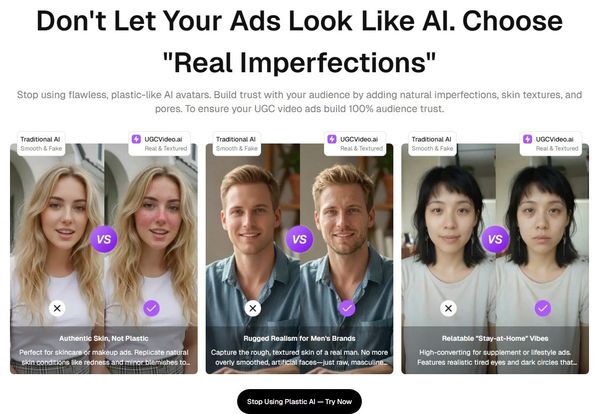 UGCVideo.ai Real Imperfections comparison Traditional AI versus textured AI influencer skin